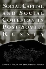 Social Capital and Social Cohesion in Post-Soviet Russia af Judyth L. Twigg