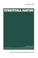 Streitfall Natur af Bernhard Gill