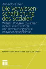 Die Verwissenschaftlichung Des Sozialen af Anne-Dore Stein
