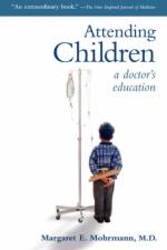Attending Children af Margaret E. Mohrmann