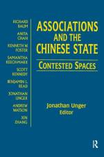Associations and the Chinese State: Contested Spaces af Jonathan Unger
