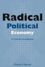 Radical Political Economy: A Concise Introduction af Charles A. Barone