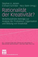 Rationalitat Der Kreativitat?