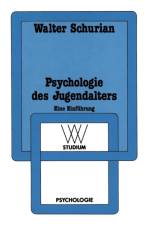 Psychologie Des Jugendalters af Walter Schurian