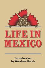 Life in Mexico af Madame Frances Calderon de la Barca