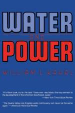 Water and Power af William L. Kahrl