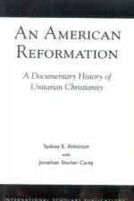 An American Reformation af Sydney E. Ahlstrom