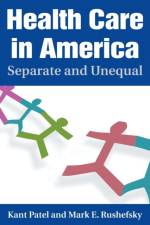 Health Care in America af Kant Patel