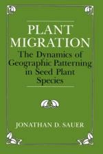 Plant Migration af Jonathan D. Sauer