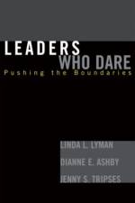 Leaders Who Dare af Linda L. Lyman