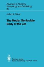 Medial Geniculate Body of the Cat af J. A. Winer