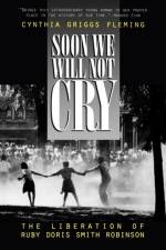 Soon We Will Not Cry af Cynthia Fleming