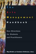 The Arts Management Handbook af Meg Brindle