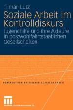 Soziale Arbeit Im Kontrolldiskurs af Tilman Lutz