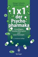 1 x 1 Der Psychopharmaka af Margot Schmitz