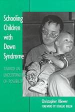 Schooling Children with Down Syndrome af Christopher Kliewer