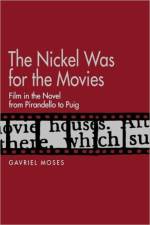 The Nickel Was for the Movies af Gavriel Moses