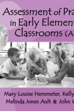 Assessment of Practices in Early Elementary Classrooms af Mary Louise Hemmeter
