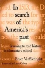 In Search of America's Past af Bruce Van Sledright
