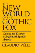 The New World of the Gothic Fox af Claudio Veliz