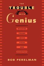 The Trouble with Genius af Bob Perelman