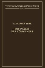 Die Praxis Des Kurschners af Alexander Tuma