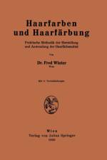 Haarfarben Und Haarfarbung af Fred Winter