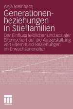 Generationenbeziehungen in Stieffamilien af Anja Steinbach