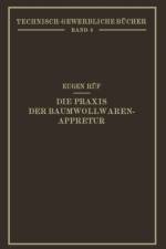 Die Praxis Der Baumwollwaren-Appretur af Eugen Ruf