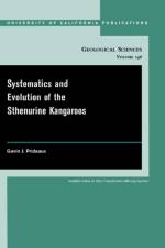Systematics and Evolution of the Sthenurine Kangaroos af Gavin Prideaux