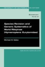 Species Revision and Generic Systematics of World Rileyinae (Hymenoptera: Eurytomidae) af Dr. Michael W. Gates