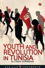 Youth and Revolution in Tunisia af Alcinda Honwana