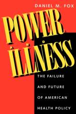 Power and Illness af Daniel M. Fox