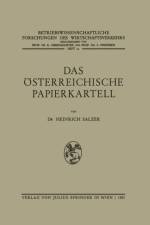 Das OEsterreichische Papierkartell af Heinrich Salzer