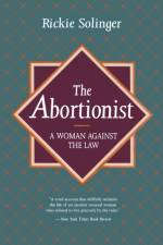 The Abortionist af Rickie Solinger