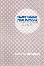 Transforming High Schools af John M. Jenkins