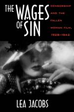 The Wages of Sin af Lea Jacobs