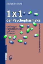 1 x 1 Der Psychopharmaka af Margot Schmitz