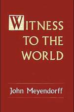 Witness to the World af John Meyendorff