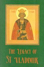 The Legacy of St. Vladimir af John Meyendorff