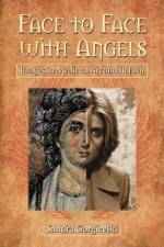 Face to Face with Angels af Sandra Gorgievski
