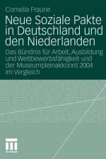 Neue Soziale Pakte in Deutschland Und Den Niederlanden af Cornelia Fraune