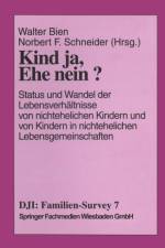Kind Ja, Ehe Nein?