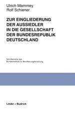 Zur Eingliederung Der Aussiedler in Die Gesellschaft Der Bundesrepublik Deutschland af Ulrich Mammey
