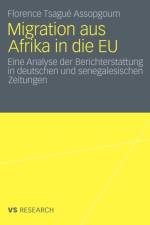 Migration Aus Afrika in Die Eu af Florence Tsague Assopgoum