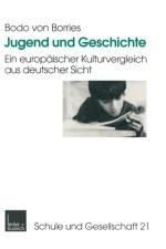 Jugend Und Geschichte af Bodo Borries