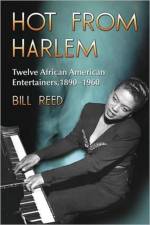 Hot from Harlem af Bill Reed