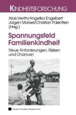 Spannungsfeld Familienkindheit