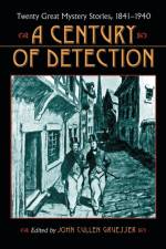 A Century of Detection af John Cullen Gruesser