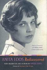 Anita Loos Rediscovered af Anita Loos